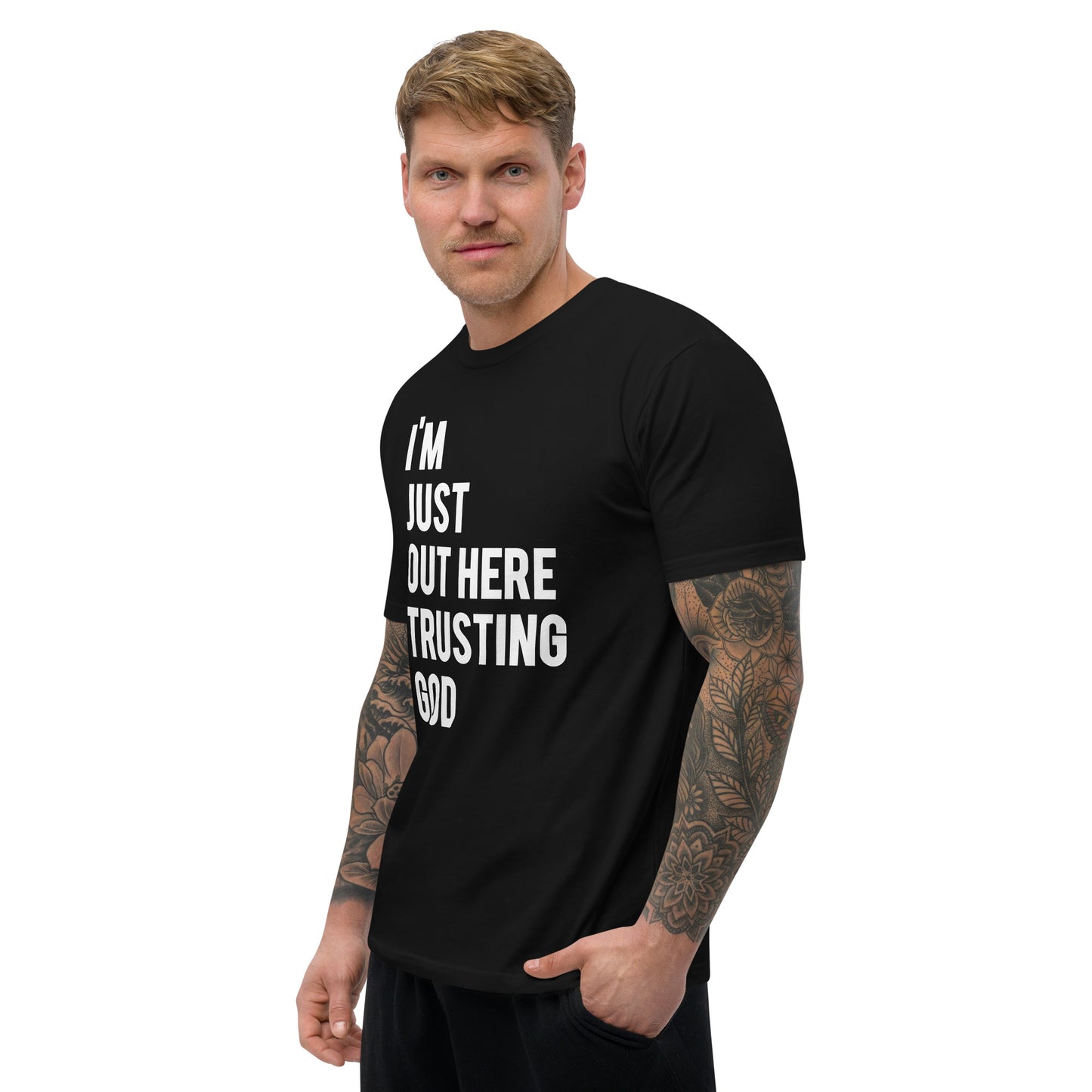 I'm Just Out Here Trusting God Black T-Shirt