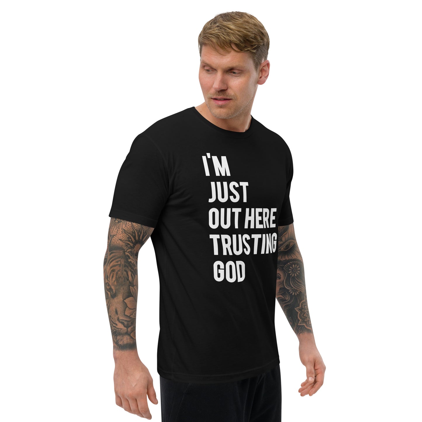 I'm Just Out Here Trusting God Black T-Shirt